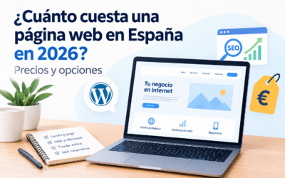 ¿Cuánto cuesta una página web en España en 2026? Precios y opciones